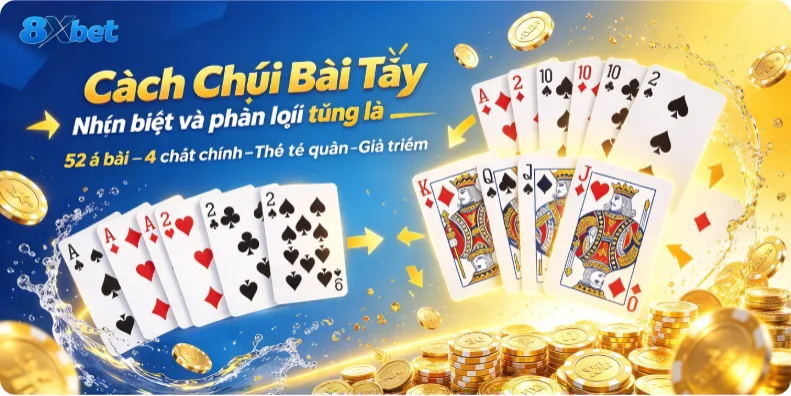 Cách nhận biết và phân loại từng lá trong bộ 52 lá