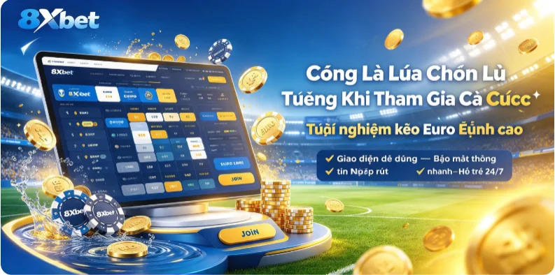 Cổng là lựa chọn lý tưởng khi tham gia cá cược